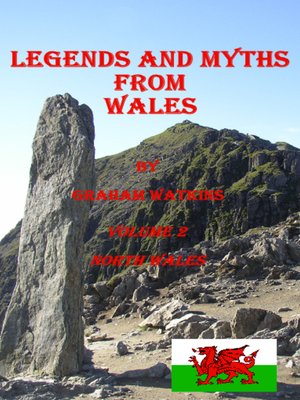cover image of Legends and Myths from North Wales